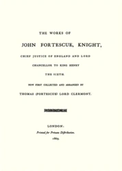 The works of Sir John Fortescue book