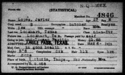 Record for Javier Lopez in Texas, Maverick, Eagle Pass Arrivals. 1925.
