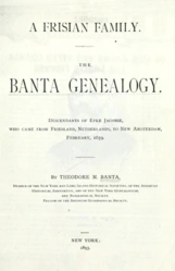 Frisian Family, the Banta Genealogy book
